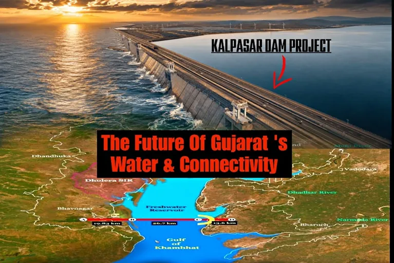 Kalpasar Dam Project concept showing the proposed dam, sea bridge, and freshwater reservoir across the Gulf of Khambhat in Gujarat.