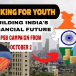Banking for Youth campaign by Public Sector Banks starting October 2, 2026, featuring Finance Minister Nirmala Sitharaman and India financial growth graphic