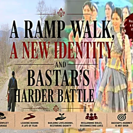 Naxalism rehabilitation in Bastar as former women Maoists walk the ramp in Raipur