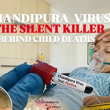 Chandipura virus outbreak analysis showing child health risks, virus awareness, and India’s response to the viral infection