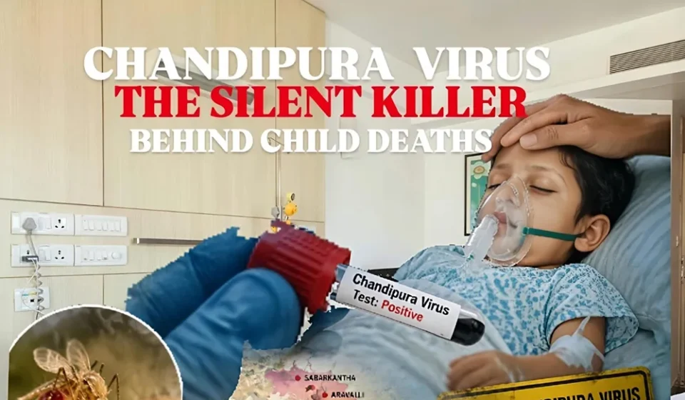 Chandipura virus outbreak analysis showing child health risks, virus awareness, and India’s response to the viral infection