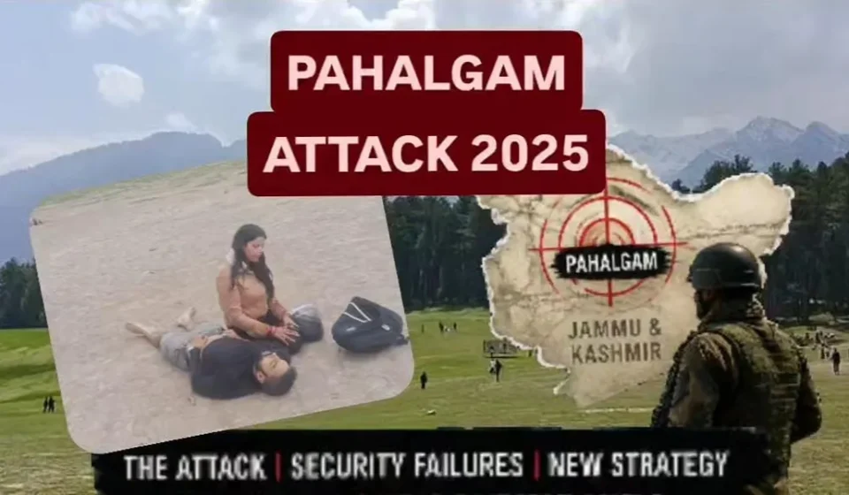 Pahalgam Attack 2025 and Kashmir security forces in a mountain tourist region