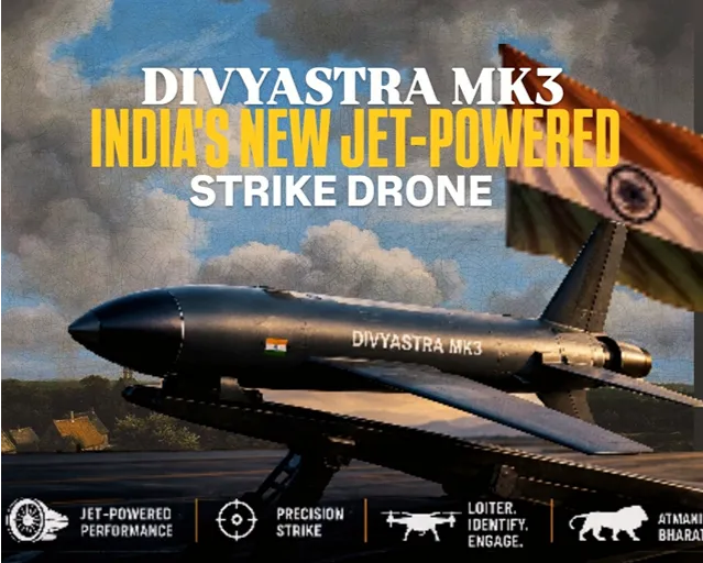 Divyastra Mk3 jet-powered strike drone displayed with the Indian flag