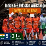 India’s 5-3 Hockey victory over Pakistan in the World Cup