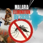 Malaria elimination in India by 2030 with mosquito prevention and malaria testing