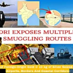 DRI gold smuggling crackdown showing gold and silver seized across airports, borders and coastal routes