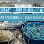 India’s aquaculture revolution with RAS and Biofloc technology supporting modern fish farming and the Blue Economy